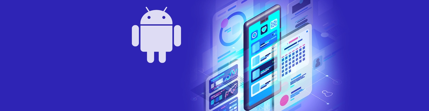 User-Friendly Android App Development Services